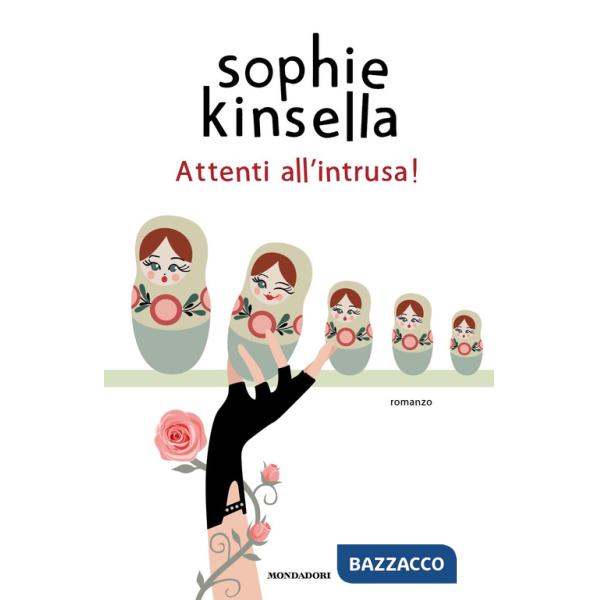 Attenti all'intrusa!