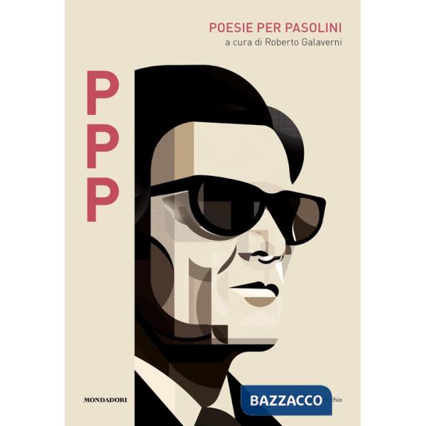 P.P.P. Poesie per Pasolini