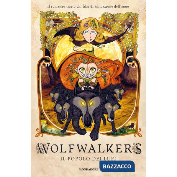 Wolfwalkers. Il popolo dei lupi