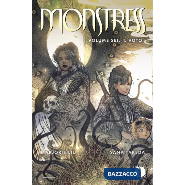 Monstress. Vol. 6: Il voto