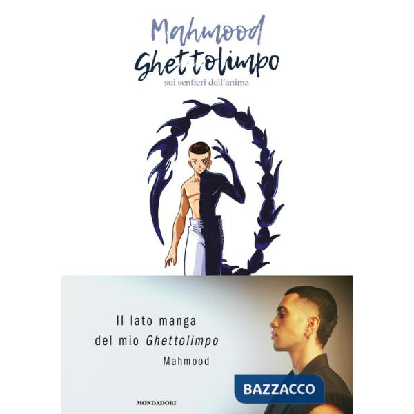 Ghettolimpo. Sui sentieri dell'anima