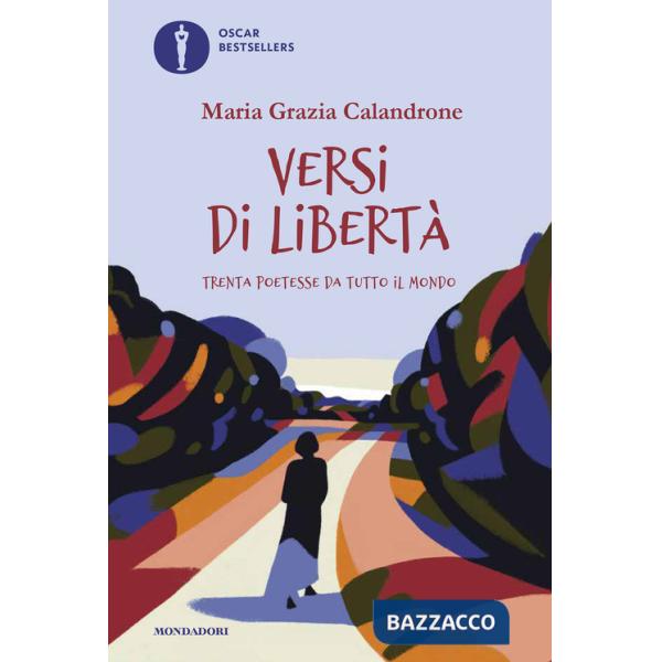Versi di libertà. Trenta poetesse da tutto il mondo