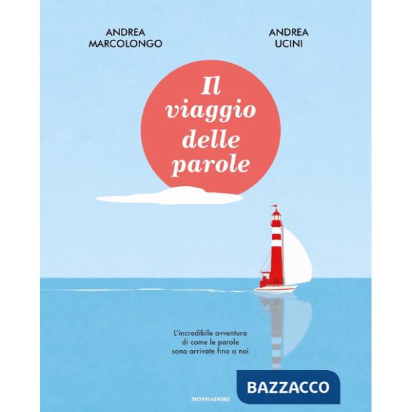 Viaggio delle parole (Il)