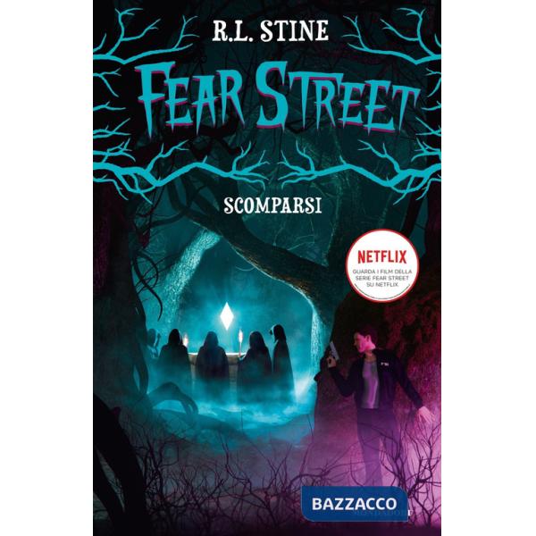 Scomparsi. Fear Street