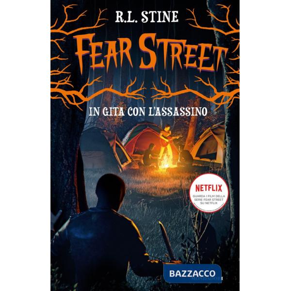 In gita con l'assassino. Fear Street