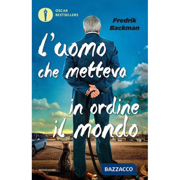 Uomo che metteva in ordine il mondo (L')