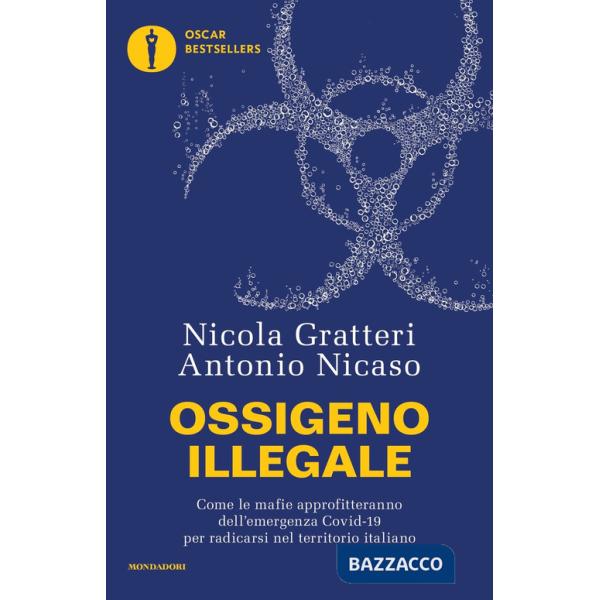 Ossigeno illegale. Come le mafie approfitteranno dell'emergenza Covid-19 per radicarsi nel territorio italiano