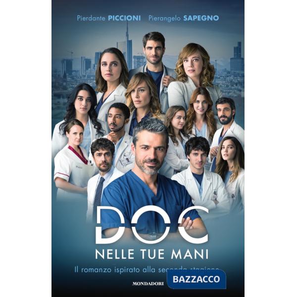 Doc. Nelle tue mani