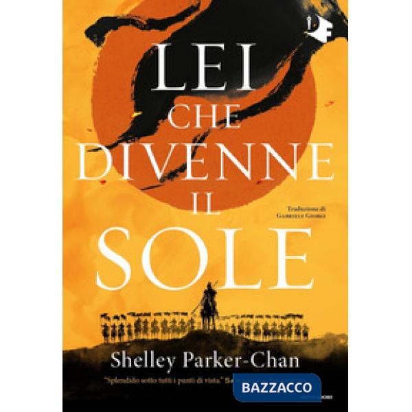 Lei che divenne il sole