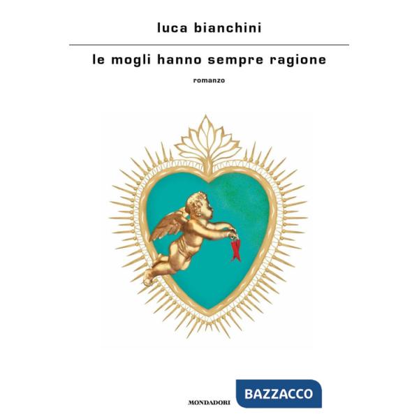 Mogli hanno sempre ragione (Le)