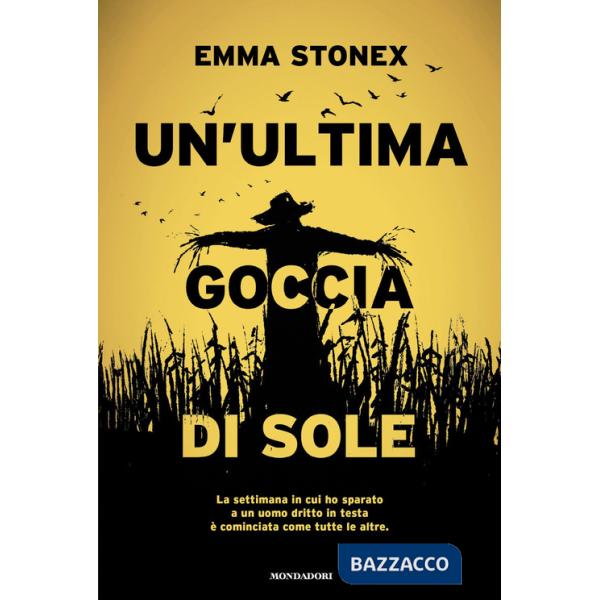 Ultima goccia di sole (Un')