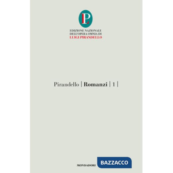 Romanzi. Vol. 1: Il turno-L'esclusa