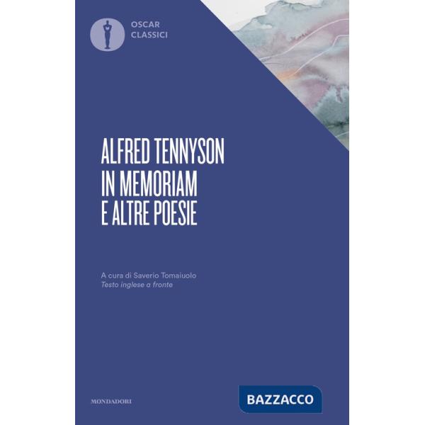 In memoriam e altre poesie. Testo inglese a fronte