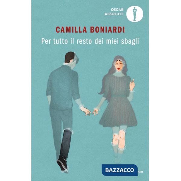 Per tutto il resto dei miei sbagli