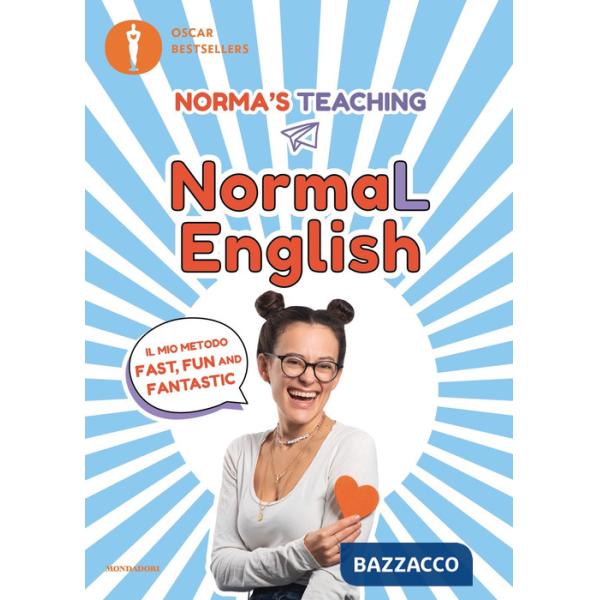 NormaL English. Il mio metodo fast, fun and fantastic