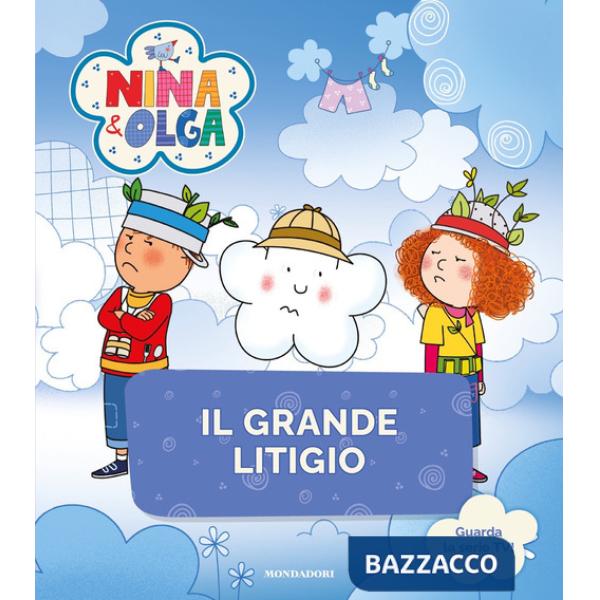 Grande litigio. Nina&Olga. Ediz. a colori (Il)