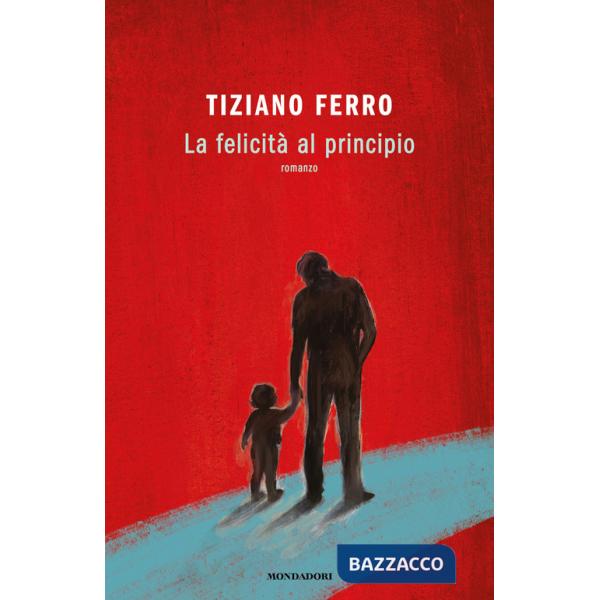 Felicità al principio (La)