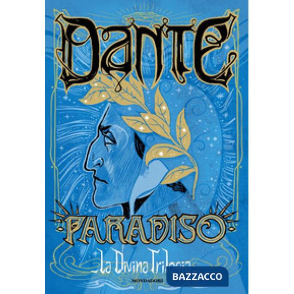 Divina trilogia (La). Vol. 3: Paradiso