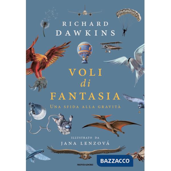 Voli di fantasia. Una sfida alla gravità. Ediz. illustrata