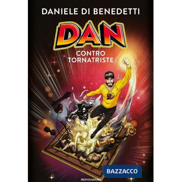 Dan contro Tornatriste