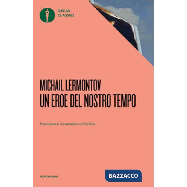 Eroe del nostro tempo (Un)