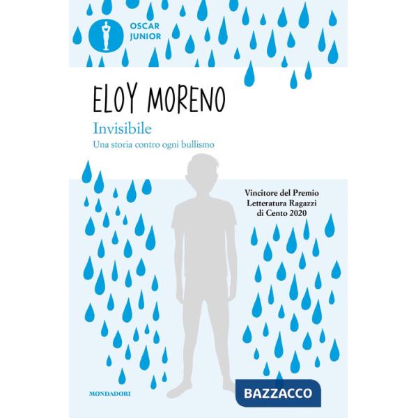 Invisibile. Una storia contro ogni bullismo