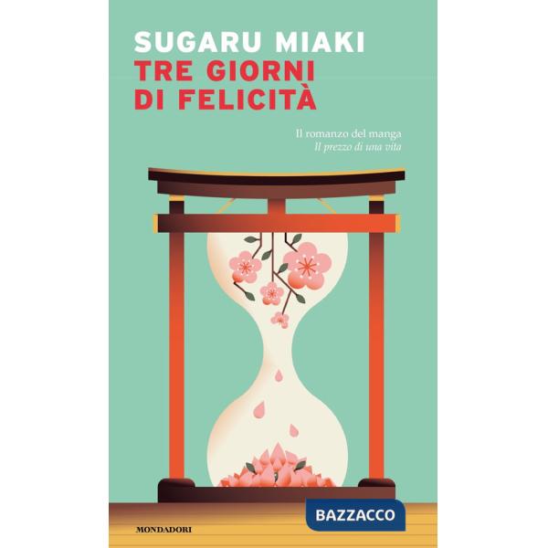Tre giorni di felicità