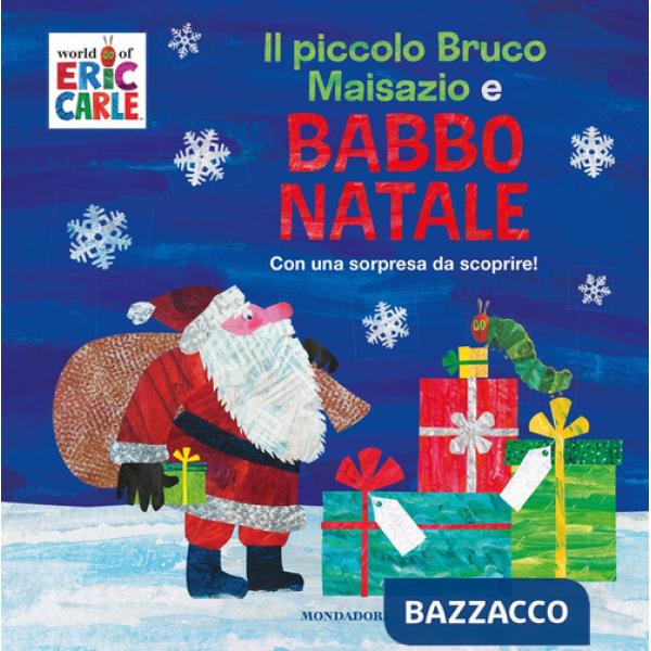 Piccolo bruco Maisazio e Babbo Natale. Ediz. a colori (Il)