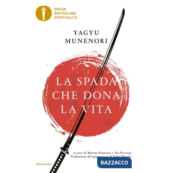 Spada che dona la vita (La)