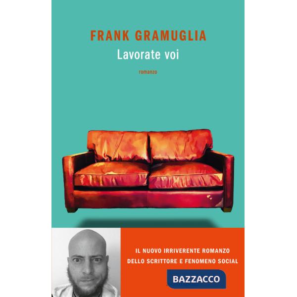 Lavorate voi