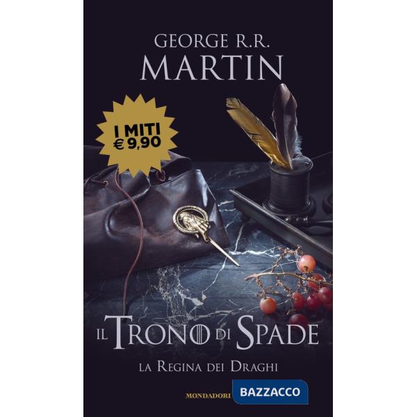Trono di spade (Il). Vol. 4: La regina dei draghi