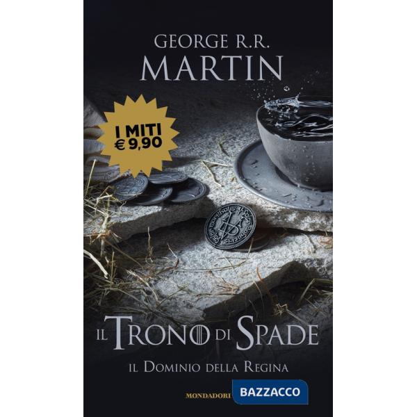 Trono di spade (Il). Vol. 8: Il dominio della regina