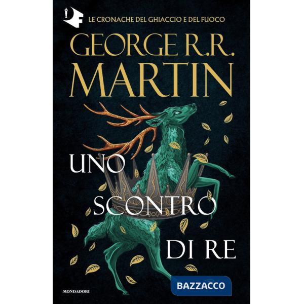 Trono di spade (Il). Vol. 2: Uno scontro di re