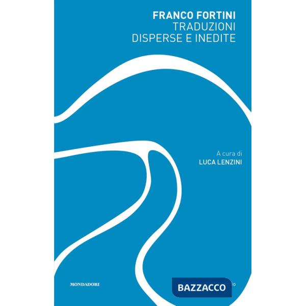 Traduzioni disperse e inedite
