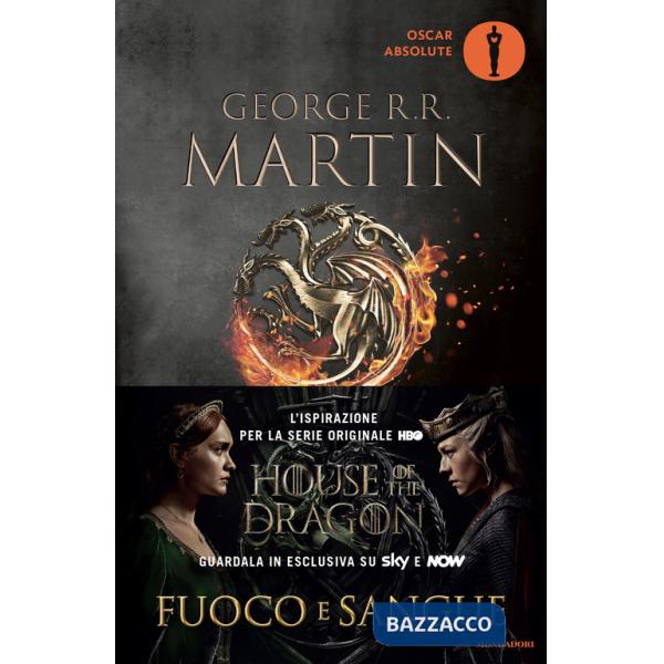 Fuoco e sangue. House of the Dragon