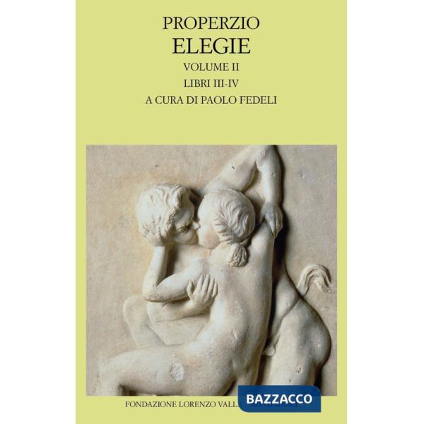 Elegie. Vol. 2: Libri III-IV