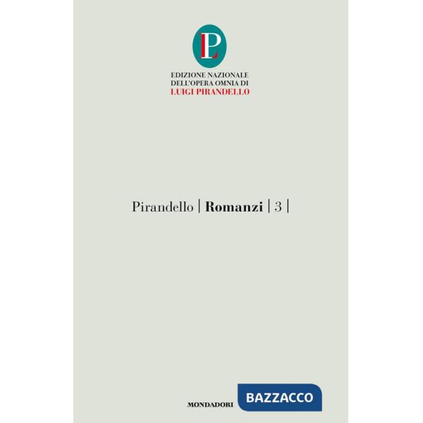 Romanzi. Vol. 3: I vecchi e i giovani