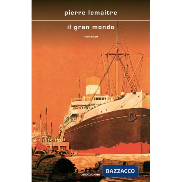 Gran mondo (Il)
