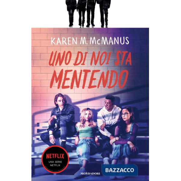 Uno di noi sta mentendo. One of Us Is. Vol. 1