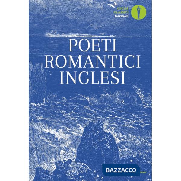 Poeti romantici inglesi. Testo inglese a fronte