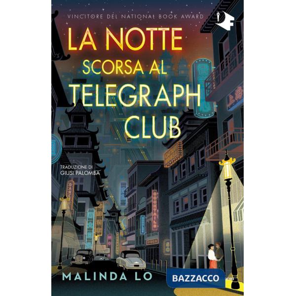 Notte scorsa al Telegraph Club (La)