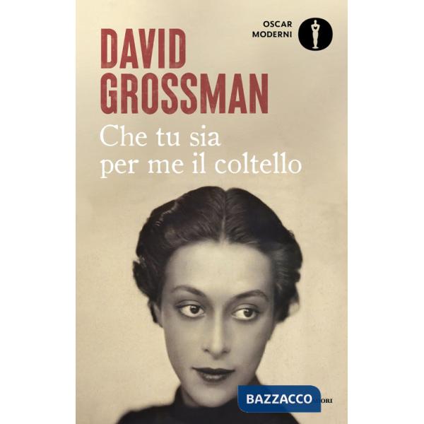 Che tu sia per me il coltello