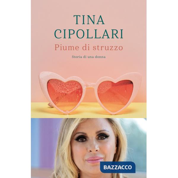 Piume di struzzo. Storia di una donna