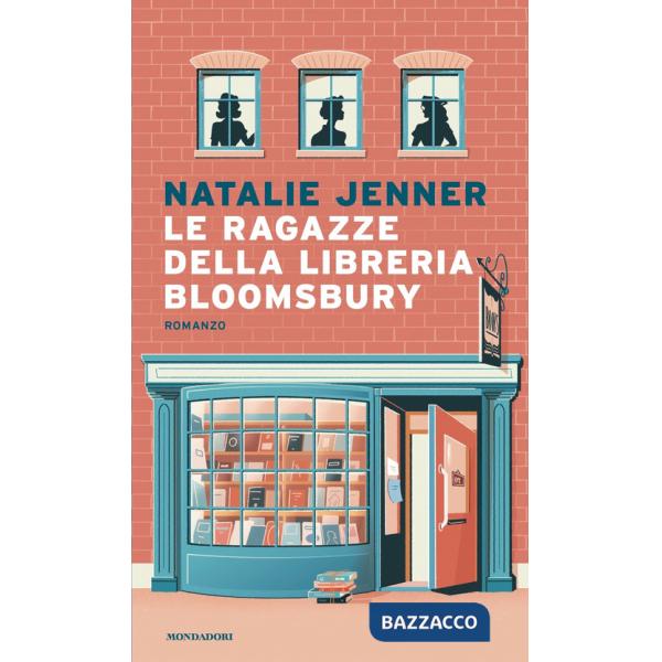 Ragazze della libreria Bloomsbury (Le)