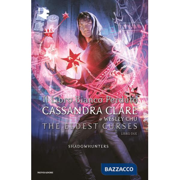 Libro bianco perduto. Shadowhunters. The eldest curses (Il)
