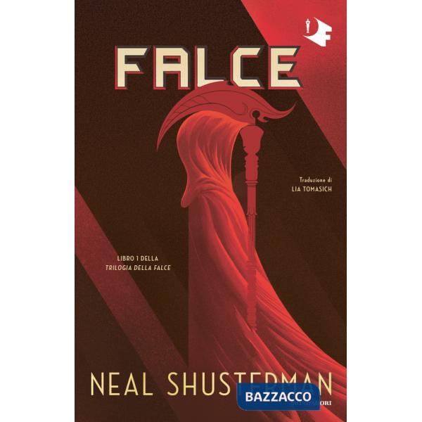 Falce. Trilogia della Falce. Vol. 1