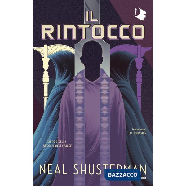 Rintocco. Trilogia della Falce (Il). Vol. 3