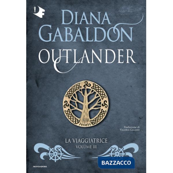 Viaggiatrice. Outlander (La). Vol. 3