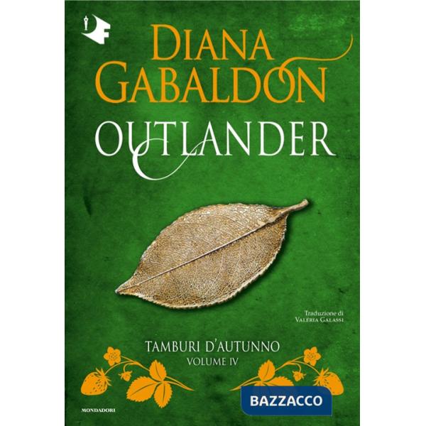Tamburi d'autunno. Outlander. Vol. 4