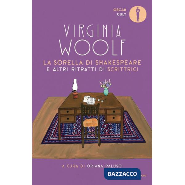 Sorella di Shakespeare e altri ritratti di scrittrici (La)